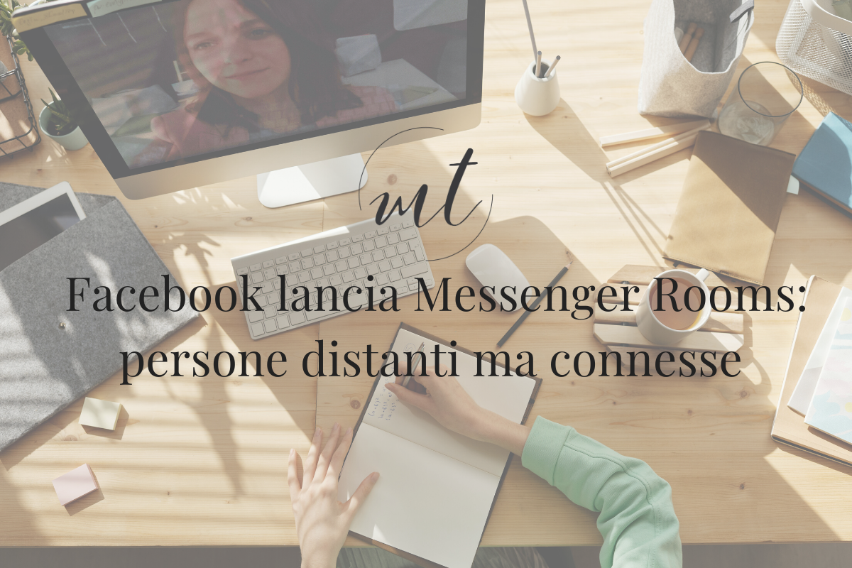 Facebook lancia Messenger Rooms: persone distanti ma connesse